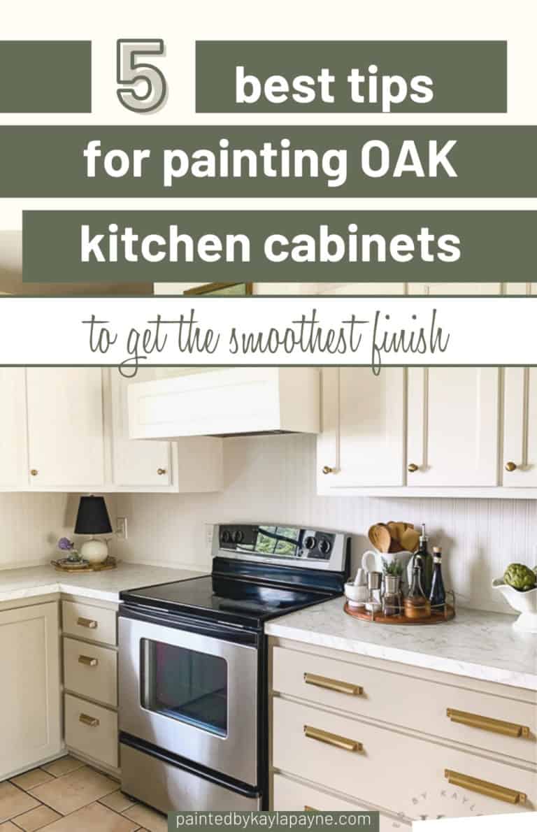 5 best tips for painting oak kitchen cabinets - Painted by Kayla Payne