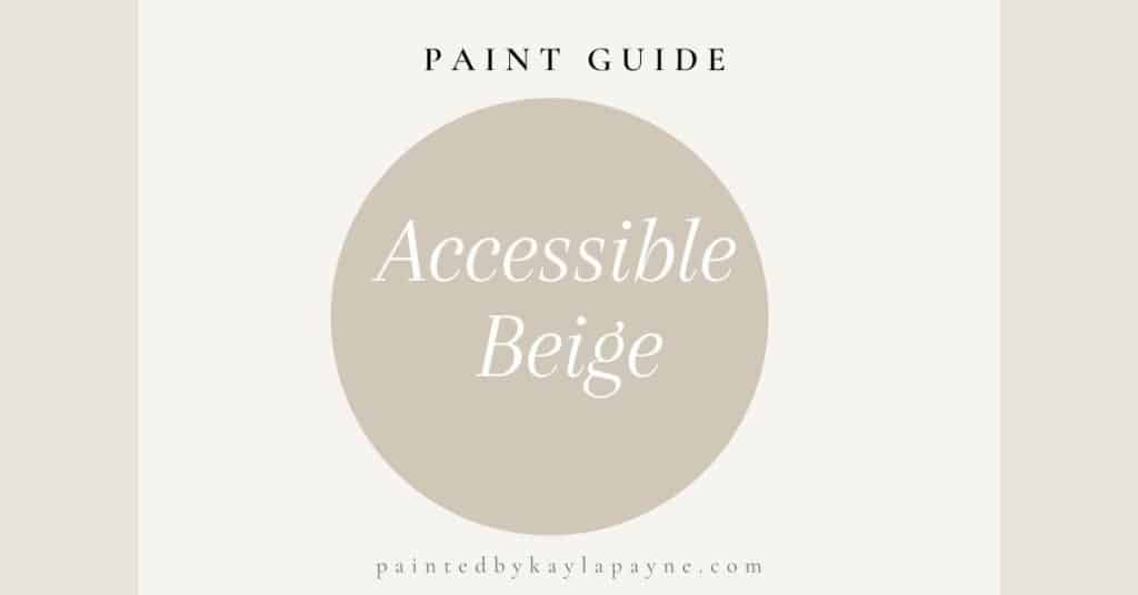 Sherwin Williams Accessible Beige Paint Guide