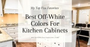 Best Off-White Colors For Kitchen Cabinets