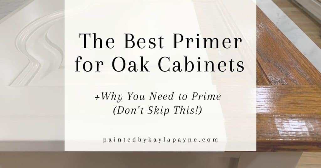 What's the best primer to use on oak cabinets?