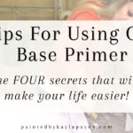 Tips for using oil base primer. The FOUR secrets that will make your life easier